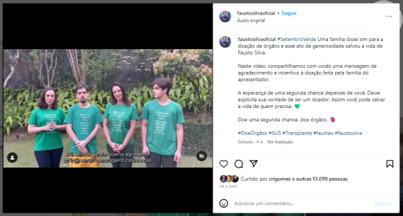 Família de Faustão adere ao '#SetembroVerde' e faz campanha no Instagram para conscientização para a doação de órgãos