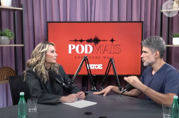 Revelações foram feitas em enrevista ao podcast 'PodMais', apresentado por Mara Ferraz
