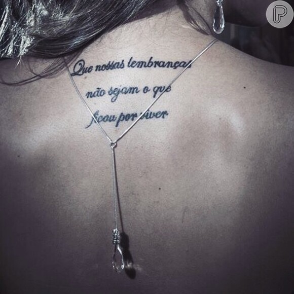 Ela mostra tatuagem nas costas em sua conta oficial no Instagram: 'Que nossas lembranças não sejam o que ficou por viver'
