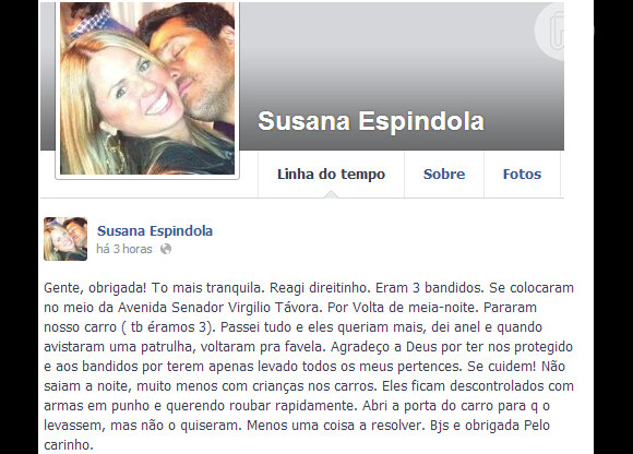 Susana Werner fala sobre assalto que sofreu nesta quinta, 20 de junho de 2013, em Fortaleza, na rede social.