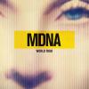 Madonna lançou recentemente três versões do registro de sua última turnê, a 'MDNA'
