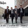 John Lennon, Ringo Starr, Paul McCartney e George Harrisonna capa de 'On Air - Live at the BBC Volume 2', coleção com 63 faixas inéditas dos Beatles