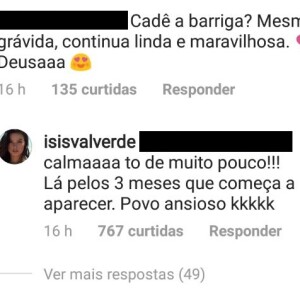 'Calma, estou de muito pouco! Lá pelos 3 meses que começa a aparecer. Povo ansioso', disse Isis Valverde ao ser cobrada para exibir a barriga