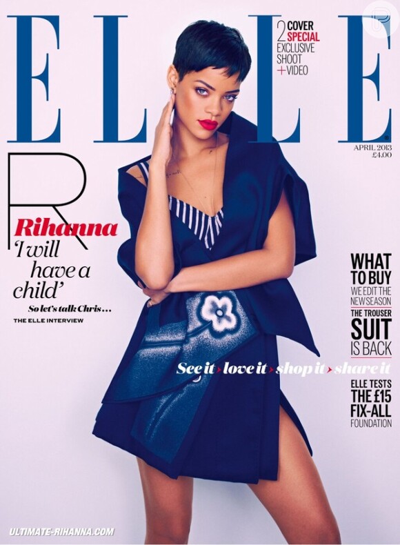 Capa da versão britânica da revista 'Elle', Rihanna manifestou pela primeira vez o desejo de ser mãe