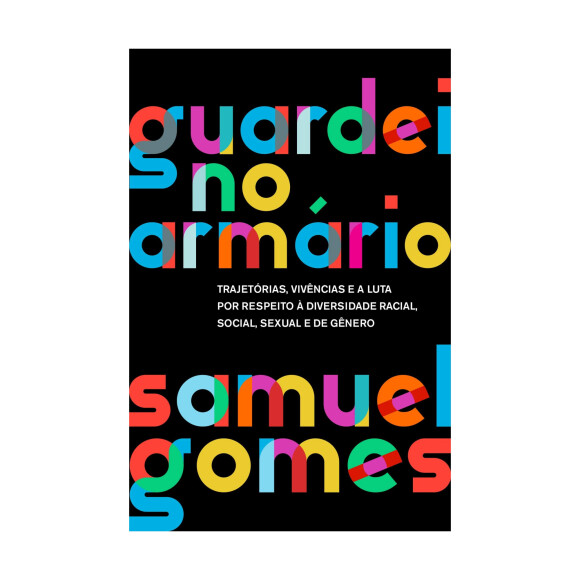 O livro 'Guardei no armário: Trajetórias, vivências e a luta por respeito à diversidade racial, social, sexual e de gênero', de Samuel Gomes está à venda na Amazon
