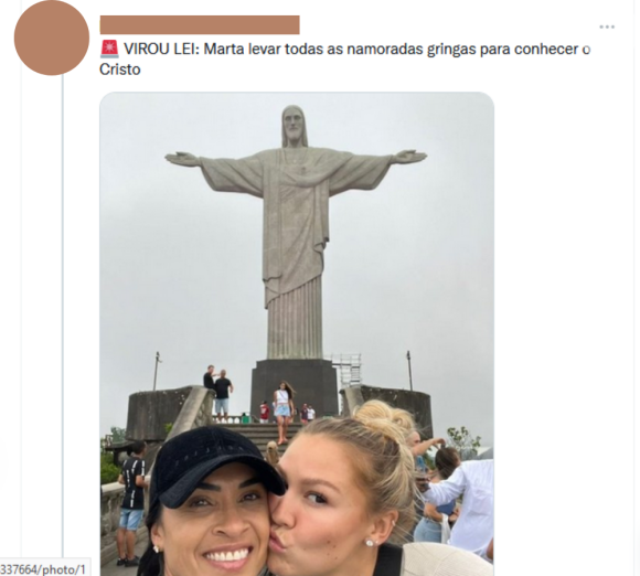 'Virou lei: Marta levar todas as namoradas gringas para conhecer o Cristo', diz uma publicação que viralizou no Twitter