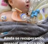 Letícia Cazarré informou que a filha passa bem após a quinta cirurgia