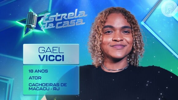 Gael Vicci tem 18 anos e está no 'Estrela da Casa'