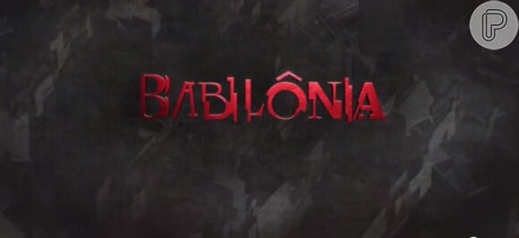 O primeiro logo da novela 'Babilônia' foi alvo de campanha religiosa