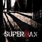 Série Supermax