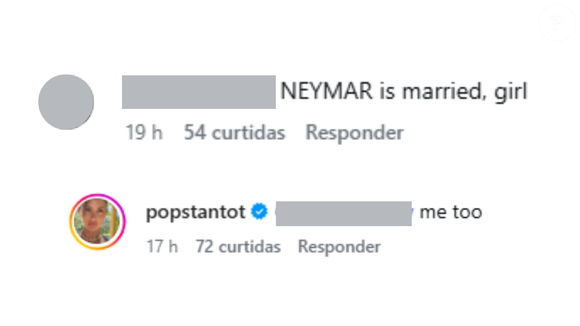 ‘Neymar está casado, garota’, postou o seguidor. A modelo respondeu: ‘Eu também’