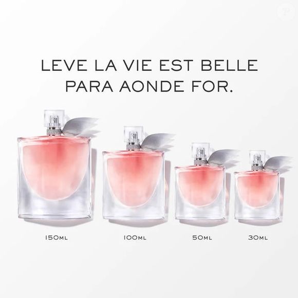 La Vie Est Belle tem diferentes tamanhos que podem ir de 30ml a 150ml