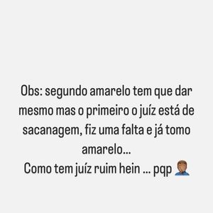 Neymar também não economizou nas críticas ao juiz da partida