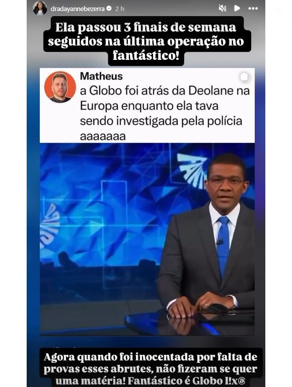 Globo anunciou matéria sobre prisão e monitoramento de Deolane Bezerra e revoltou a irmã Dayanne Bezerra