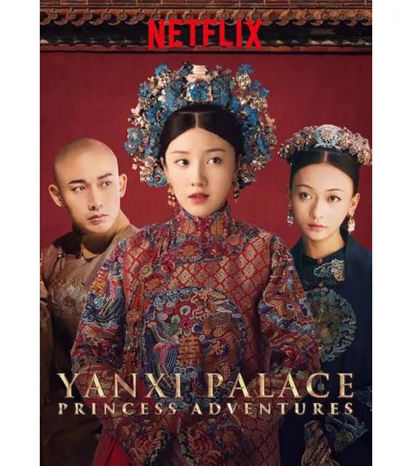 'Palácio Yanxi: As Aventuras da Princesa' é um dorama chinês disponível no catálogo da Netflix