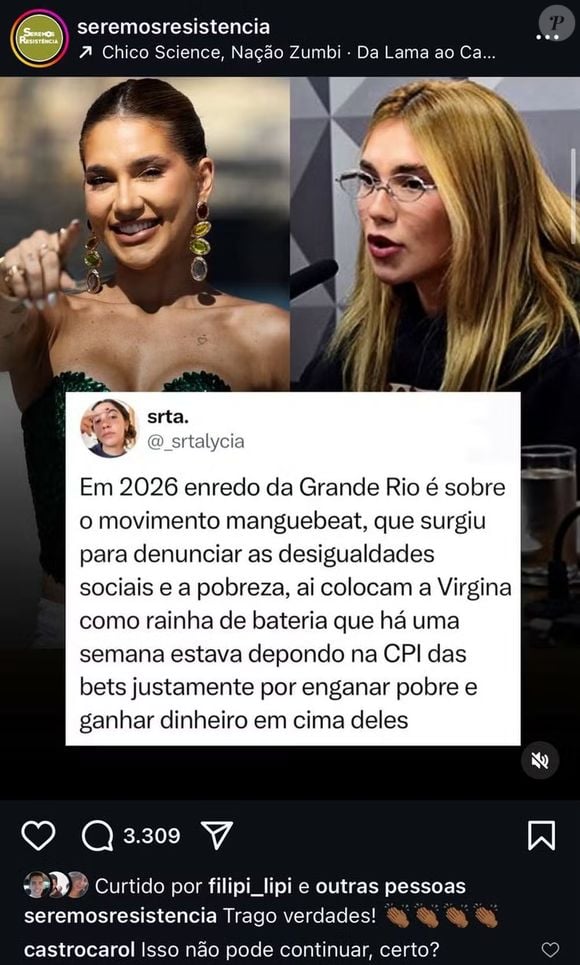 Carol Castro comentou em post do Instagram que criticava escolha de Virgínia na Grande Rio