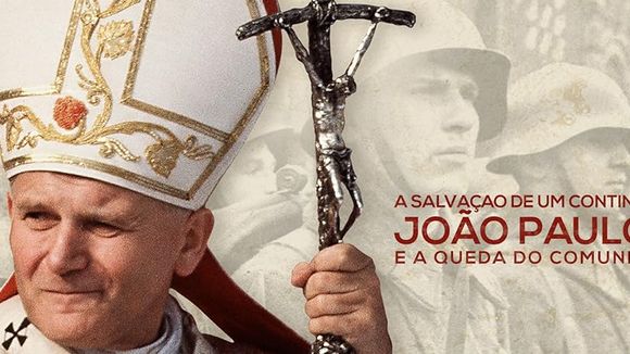 'A Salvação de um Continente – João Paulo II e a Queda do Comunismo' (2016) – Disponível no Looke