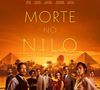 'Morte no Nilo' é um filme lançado em 2022 e que recicla um dos melhores livros de Agatha Christie