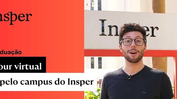 Tour virtual pelo campus do Insper