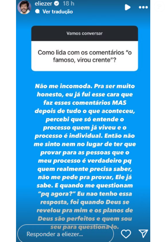 Por meio de seu perfil no Instagram, Eliezer comentou sobre as críticas e comentários sobre a sua religião: 'Não me incomoda', ressaltou ele.