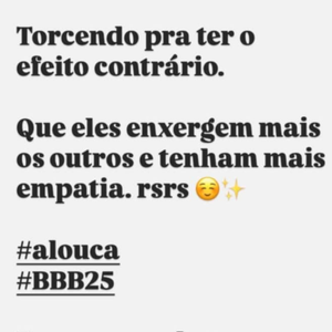 Juliana Alves sobre o Sincerão 'Pra que machucar as pessoas assim?', disse nos stories.