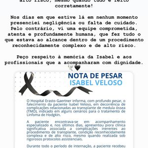 "Peço respeito à memória de Isabel e aos profissionais que a acompanharam com dignidade", ressaltou Renata Veloso
