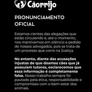 A dona da instituição Cãorrijo RJ Adoção de cães, responsável pela adoção dos bichinhos, se pronunciou e alega que recebeu os animais em 2022