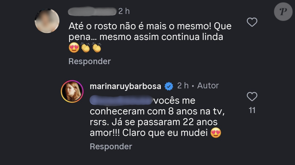 A resposta de Marina Ruy Barbosa veio de forma direta, mas com um toque de leveza e sinceridade que chamou a atenção do público. "Vocês me conheceram com 8 anos na tv, rsrs, Já se passaram 22 anos amor!!! Claro que eu mudei.", rebateu a artista