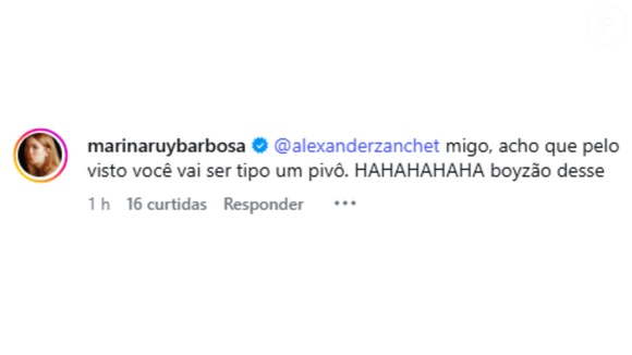 Marina Ruy Barbosa escreveu: ‘Amigo, acho que pelo visto você vai ser tipo um pivô (risos). Boyzão desse’