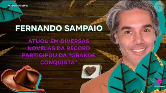 Fernando Sampaio, 47 anos - Ator conhecido por participações em realities/novelas recentes como "A Grande Conquista", com personalidade forte e tendência a embates