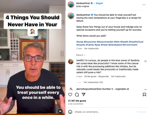 Em um vídeo publicado no Instagram, Dan Buettner revelou os 4 alimentos que jamais teria em sua dispensa