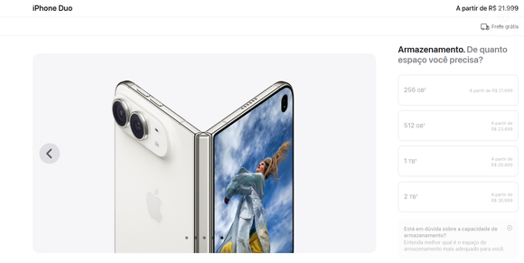 No Brasil, o iPhone Duo parte de R$ 21.999 na versão de 256 GB e pode chegar a R$ 30.999 com 2 TB de armazenamento