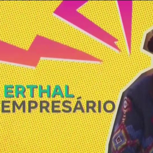 Daniel Erthal - ator e empresário: Conhecido por trabalhos em novelas como Da Cor do Pecado e Malhação, Daniel também migrou para o empreendedorismo. Em 2013, fundou a Cervejaria Erthal e passou a dedicar parte importante da carreira aos negócios