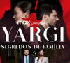 'Yargı: Segredos de Família' ('Yargı') – Disponível na Max