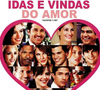 O filme 'Idas e Vindas do Amor' teve como mesmo diretor o do filme 'Uma Linda Mulher'.