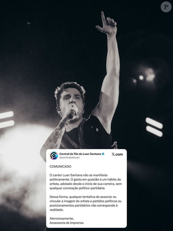 "O cantor Luan Santana tem por princípio não se manifestar politicamente. O gesto em questão remete à inicial de seu nome, honrando um hábito adotado desde o início de sua carreira, sem qualquer conotação político-partidária", disse a assessoria de Luan Santana