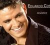 Em 2004, Eduardo Costa já fazia sucesso com seu segundo álbum, intitulado 'Acústico'