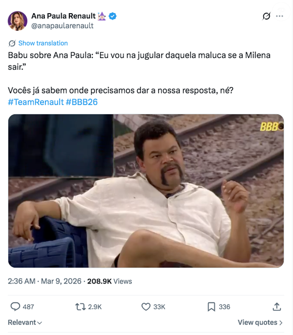 Diante da declaração de Babu, o perfil oficial de Ana Paula Renault se pronunciou pedindo para os fãs votarem no ator para ser eliminado