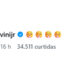 Vini Jr. postou vários emojis de um bonequinho suspirado