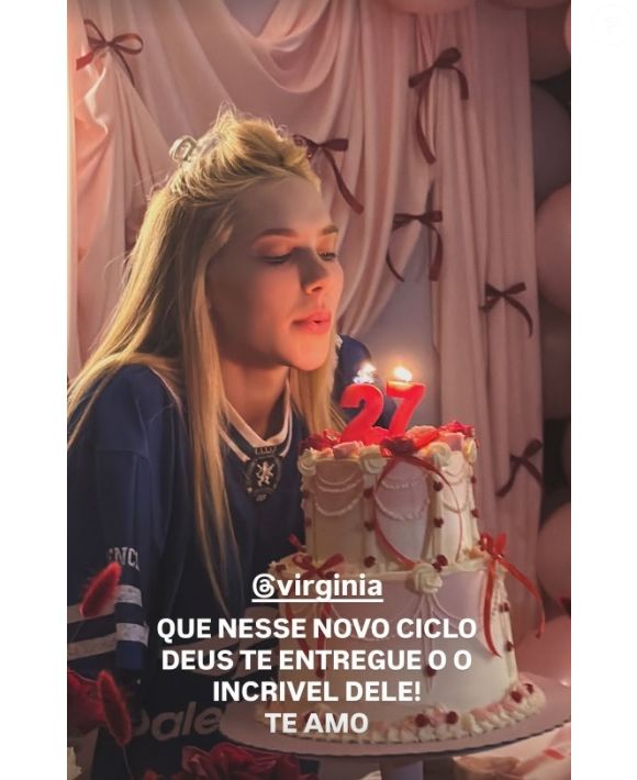 Aparência de Virgínia na própria festa surpresa de 27 anos chamou atenção da web: algumas imagens postadas pela mãe da influencer acabaram sendo deletadas