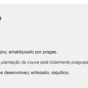 De acordo com o Dicionário Brasileiro da Língua Portuguesa, existem três definições para o adjetivo, incluindo a de que uma pessoa seria 'amaldiçoada por pragas'