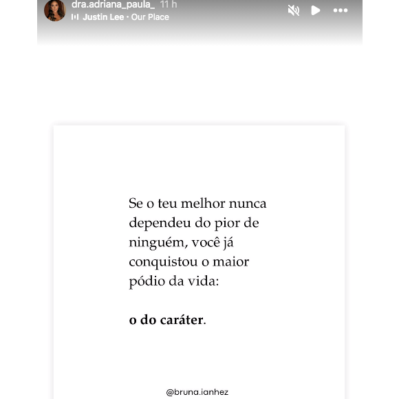 Depois do desabafo, Adriana Paula publicou uma indireta falando sobre caráter em seus stories do Instagram