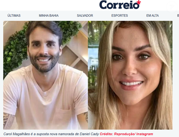 Daniel Cady e Carol Magalhães namoraram por seis anos e o relacionamento era tão sério que a família até acreditava que eles se casariam