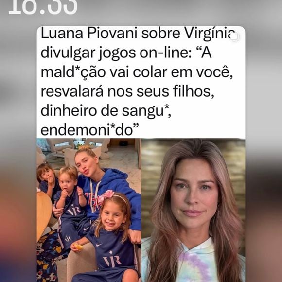Virgínia Fonseca compartilhou a frase de Luana Piovani e anunciou a medida judicial: ‘Agora vamos resolver na Justiça, falar de mim? Ok, agora dos meus filhos? Chega’