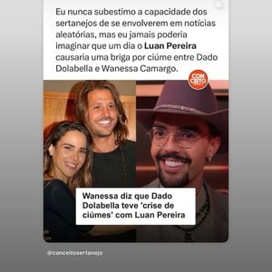 Luan Pereira publicou risadas com uma postagem da página Conceito Sertanejo: ‘Jamais poderia imaginar que um dia o Luan causaria uma briga por ciúme entre Dado e Wanessa‘