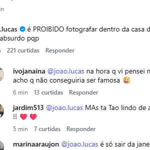 'É proibido fotografar dentro da casa da pessoa, que absurdo', rebateu João Lucas nos comentários