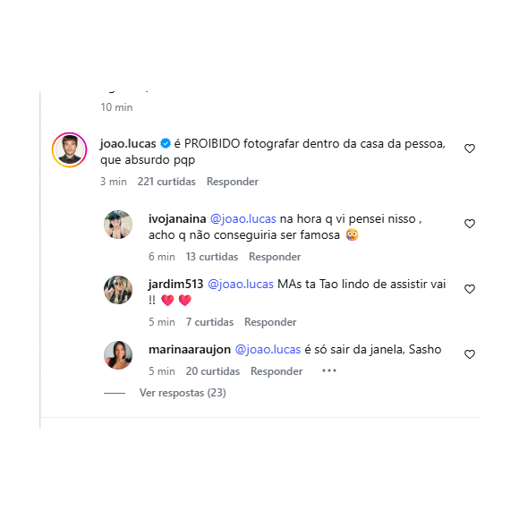 'É proibido fotografar dentro da casa da pessoa, que absurdo', rebateu João Lucas nos comentários