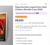 No Mercado Livre, uma figurinha Legend Gold de Cristiano Ronaldo pode ser vendida por R$ 900