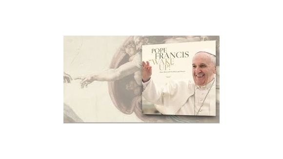 Pope Francis - Wake Up! Go! Go! Forward! (Official Lyric Video)