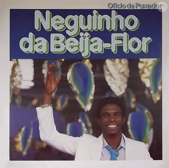Neguinho da Beija-Flor se consagrou como um dos maiores sambistas do Brasil nas últimas décadas